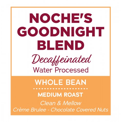 Noche Goodnight Blend Water Process DECAF Organic