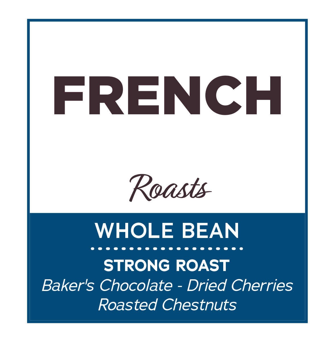 French Roast Organic